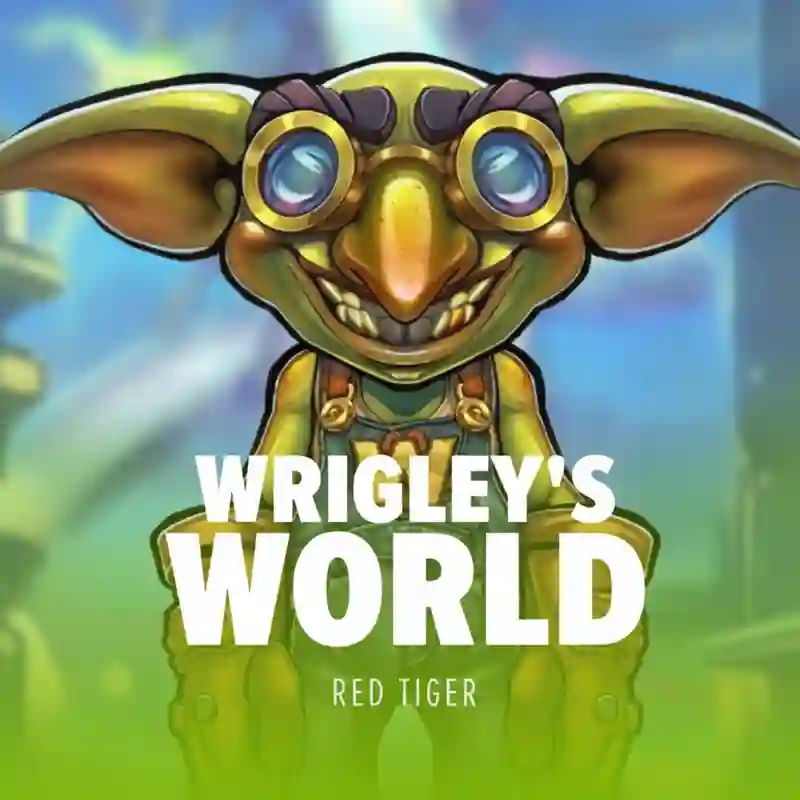 Wrigleys World